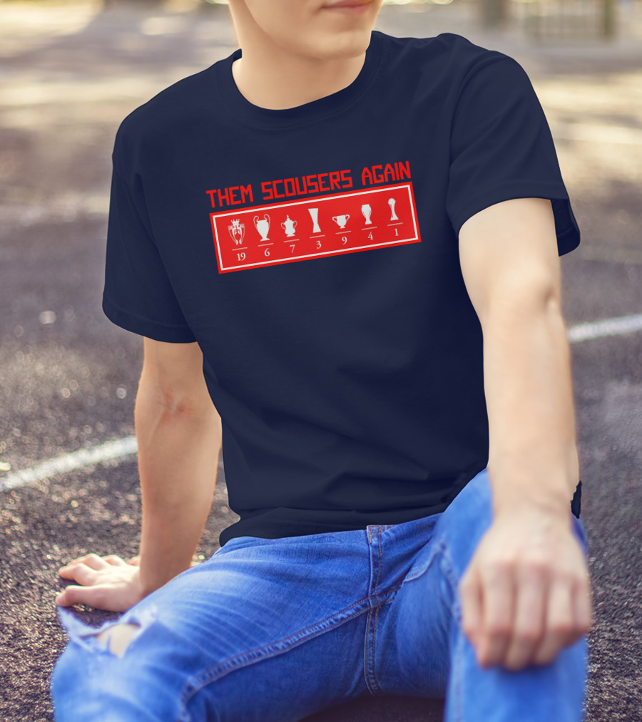 Them Scousers Again 19 6 7 3 9 4 1 Icons T-Shirt