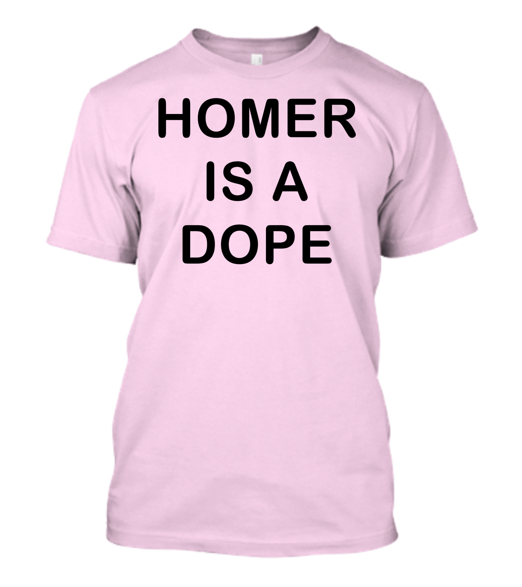 Homer Is A Dope DedicatedPsycho T-Shirt