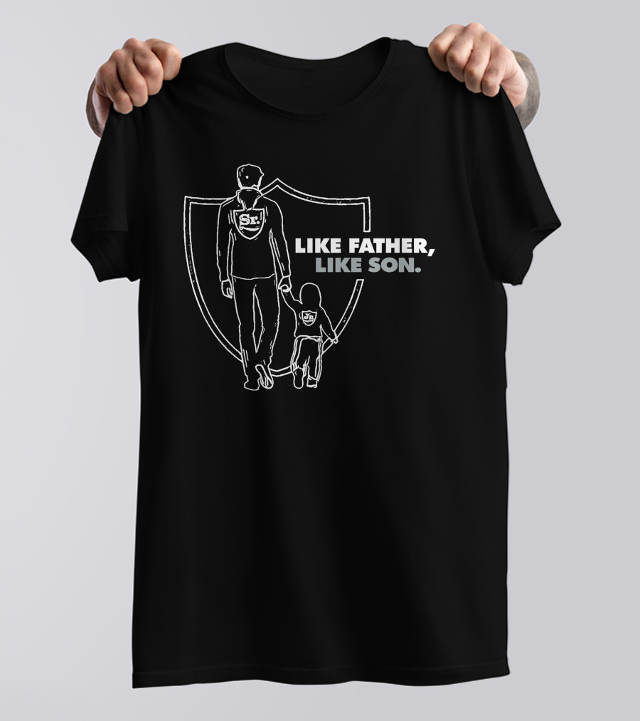Like Father Like Son Shield Outline Silhouette Raiders DC4LCustomTees T-Shirt