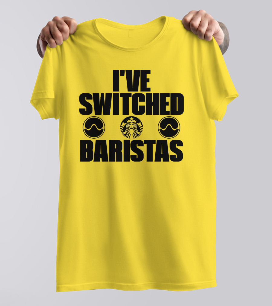 I've Switched Baristas Starbucks Pringles T-Shirt