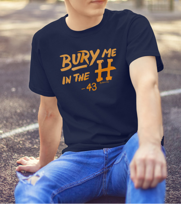 Bury Me In The H 43 Killab 19 Astro May T-Shirt