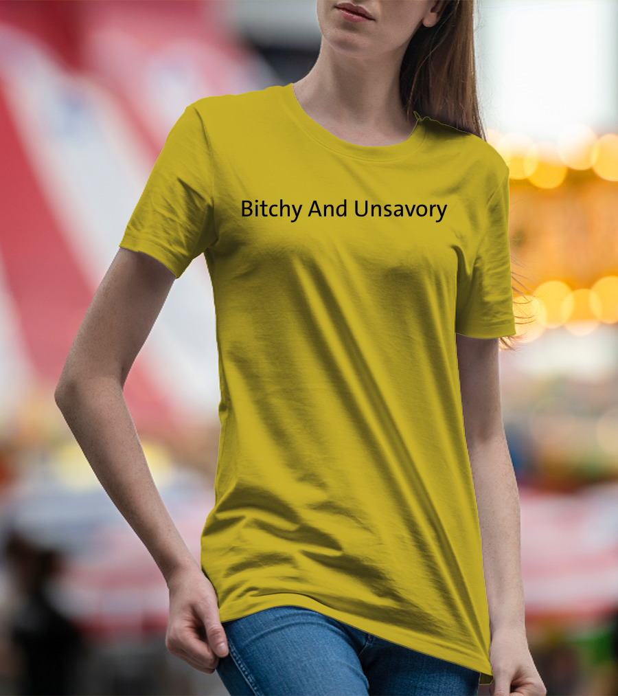 Bitchy And Unsavory Bold Yellow T-Shirt