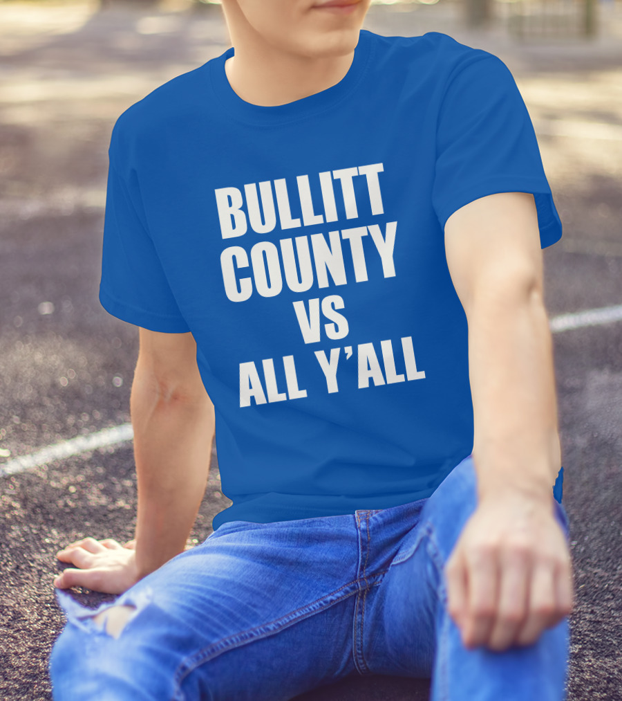 Matt Jones Bullitt County Vs All Y'all Kentucky Sports Rivalry T-Shirt