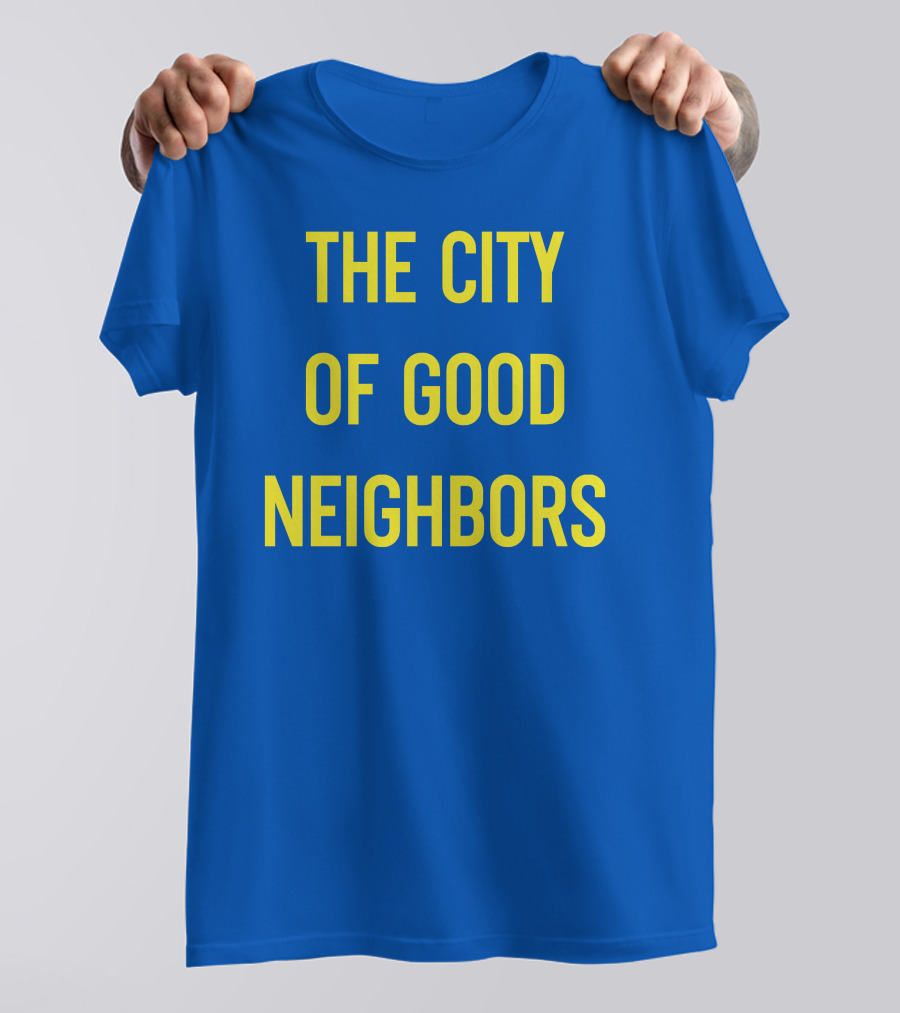 Western New Yorkers The City Of Good Neighbors Ukrainian T-Shirt