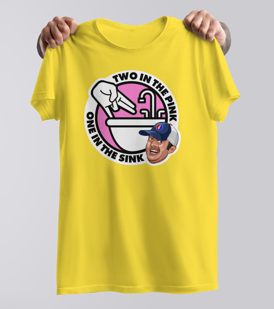 Jon Weiner Lebatard And Friends Merch Two In The Pink One In The Sink T-Shirt