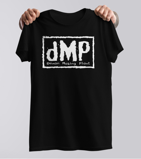 DMP: Demon Making Plant T-Shirt