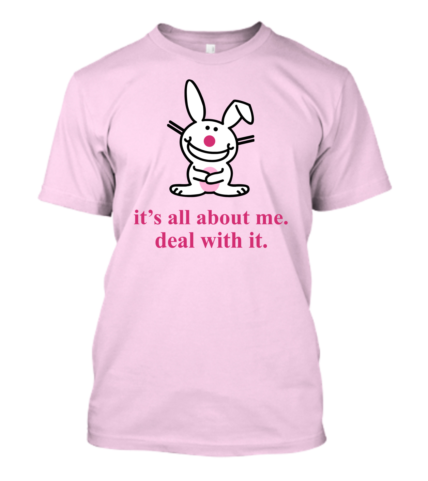Emtlina It's All About Me Deal With It Bunny Pink Background T-Shirt