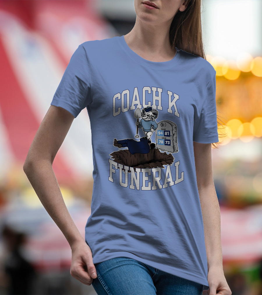 Coach K Funeral Blue Devil Victory 94-81 78-73 T-Shirt