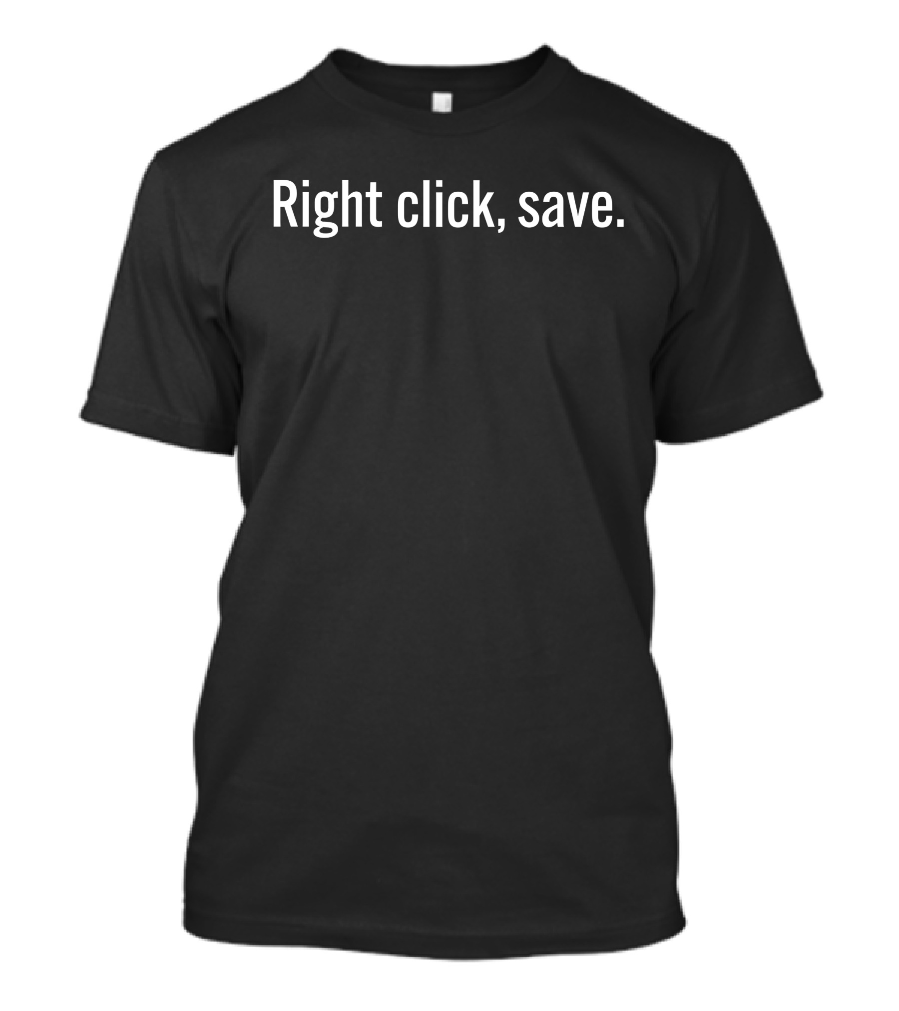 Super Ordinary Villains Right Click Save T-Shirt