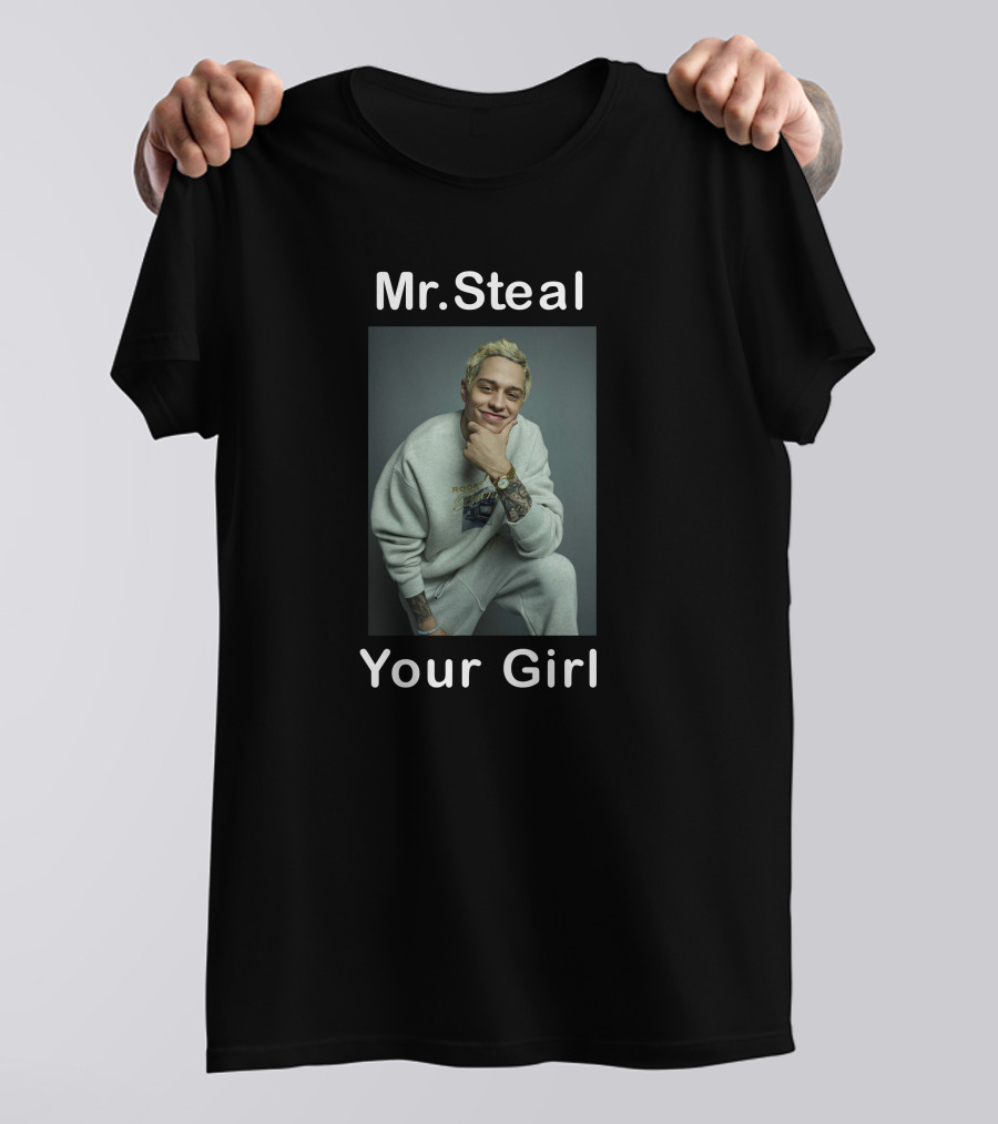 Mr Steal Your Girl T-Shirt