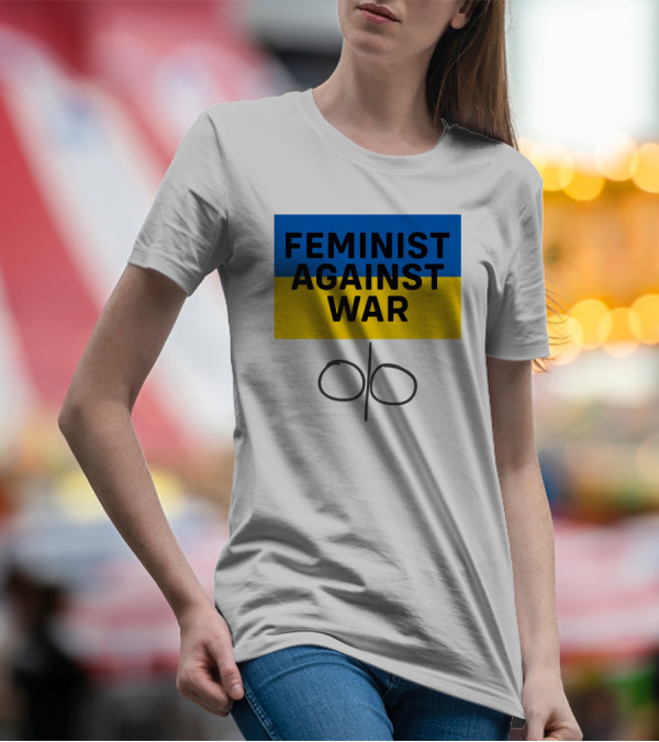 Feminist Against War Ukraine Colors T-Shirt