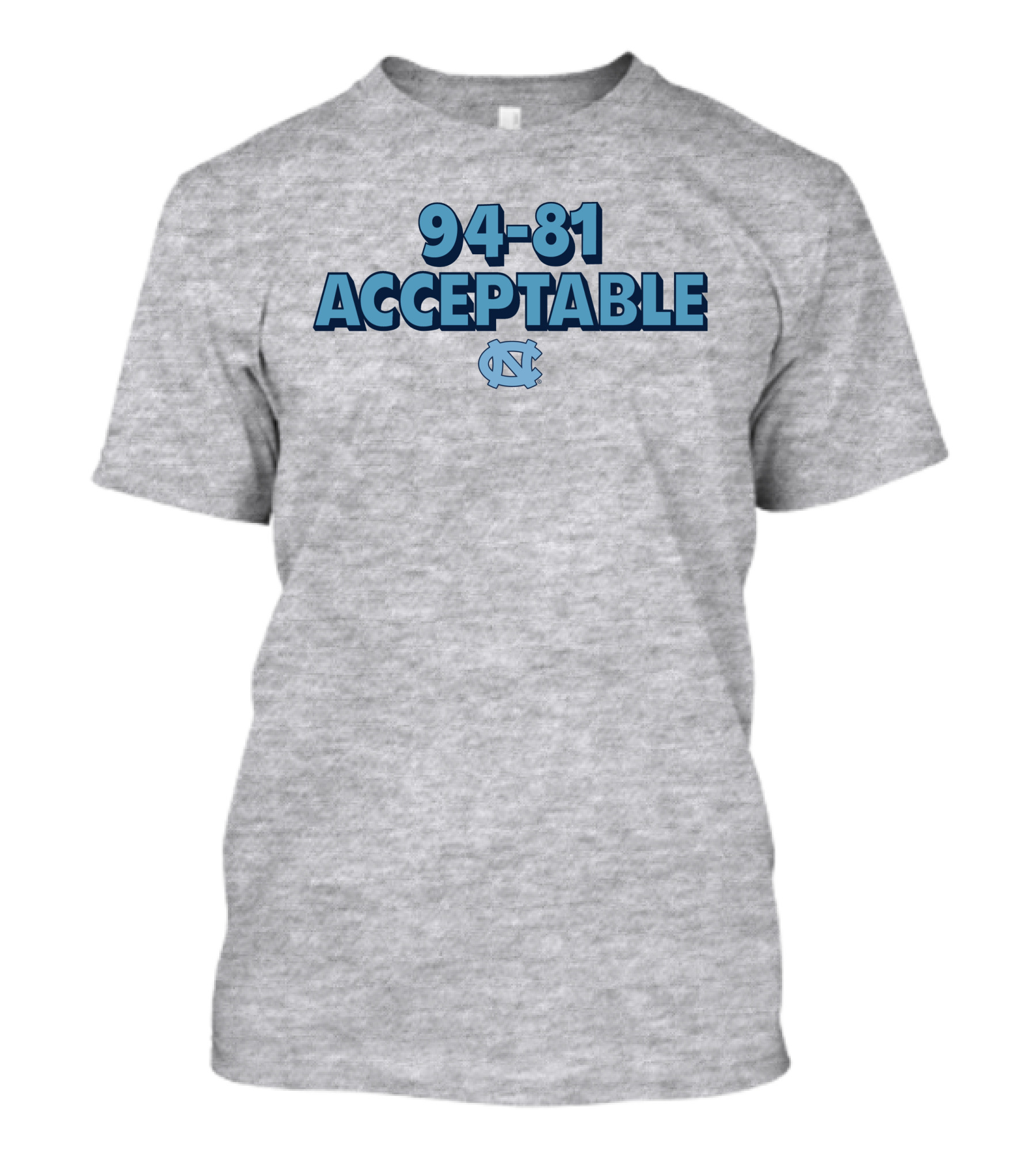 94-81 Acceptable UNC T-Shirt