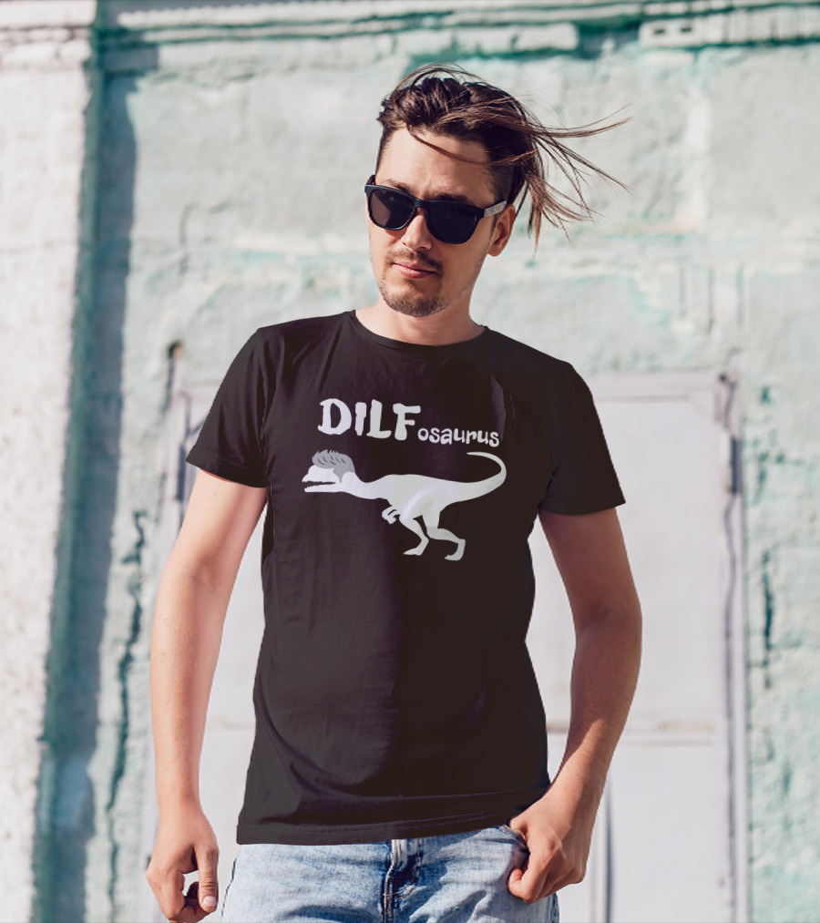 Fossil Daddy Store DILFosaurus Dilophosaurus Fossil Daddy T-Shirt