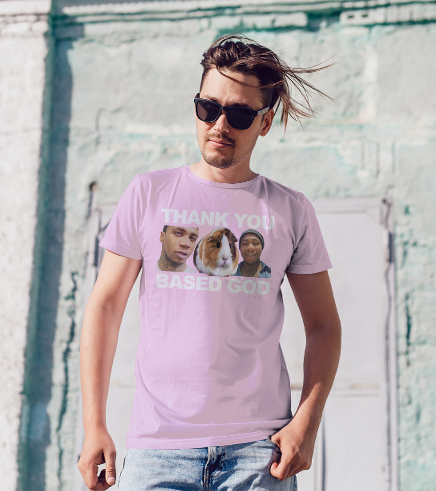 Thank You Based God Based World Merch T-Shirt