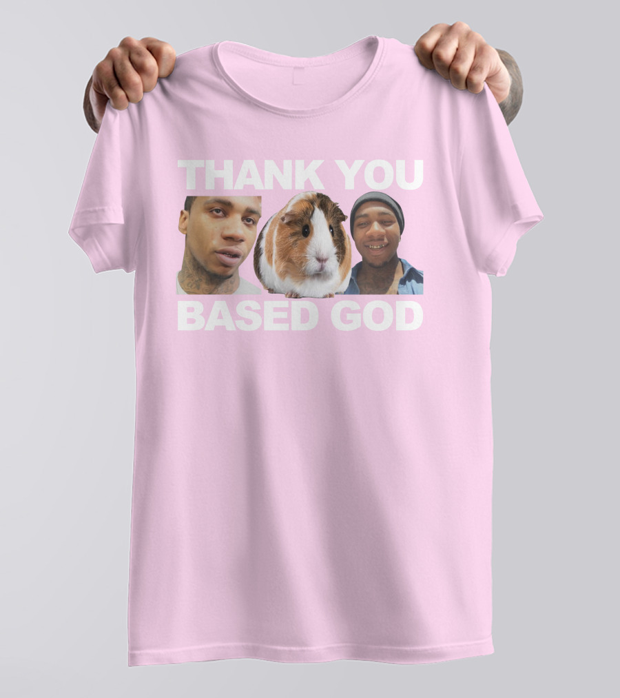 Thank You Based God Based World Merch T-Shirt