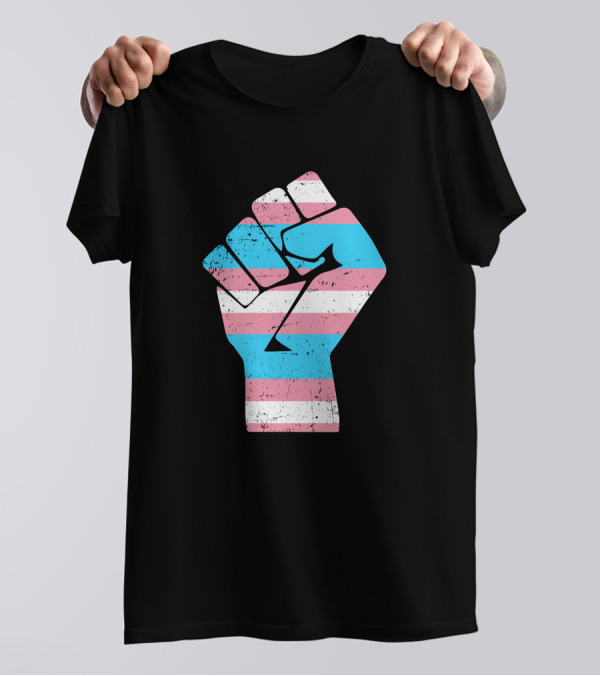 Jamie Lee Curtis Protect Trans Kids Hand Fist Transgender Pride Raised Fist T-Shirt