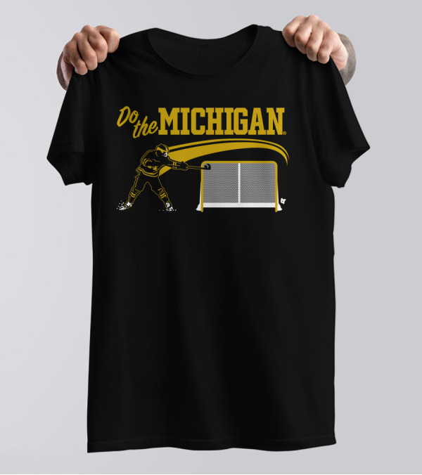 Do The Michigan Hockey Player Scoring Goal T-Shirt