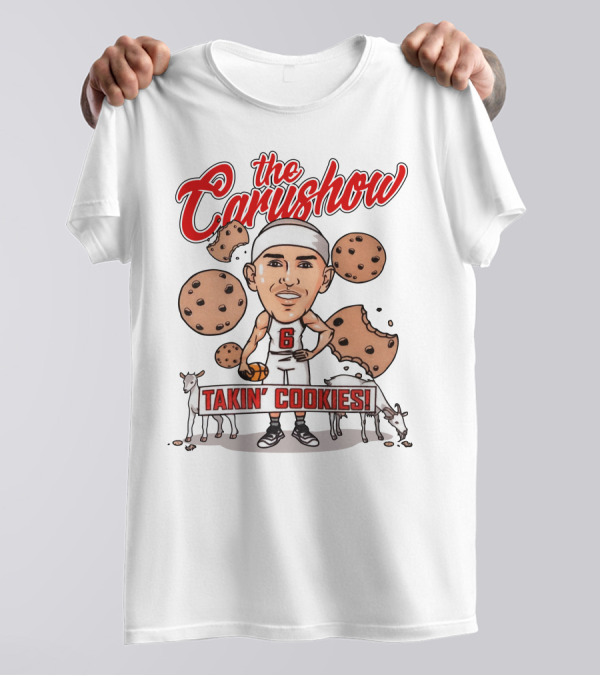 The Carushow Takin' Cookies T-Shirt