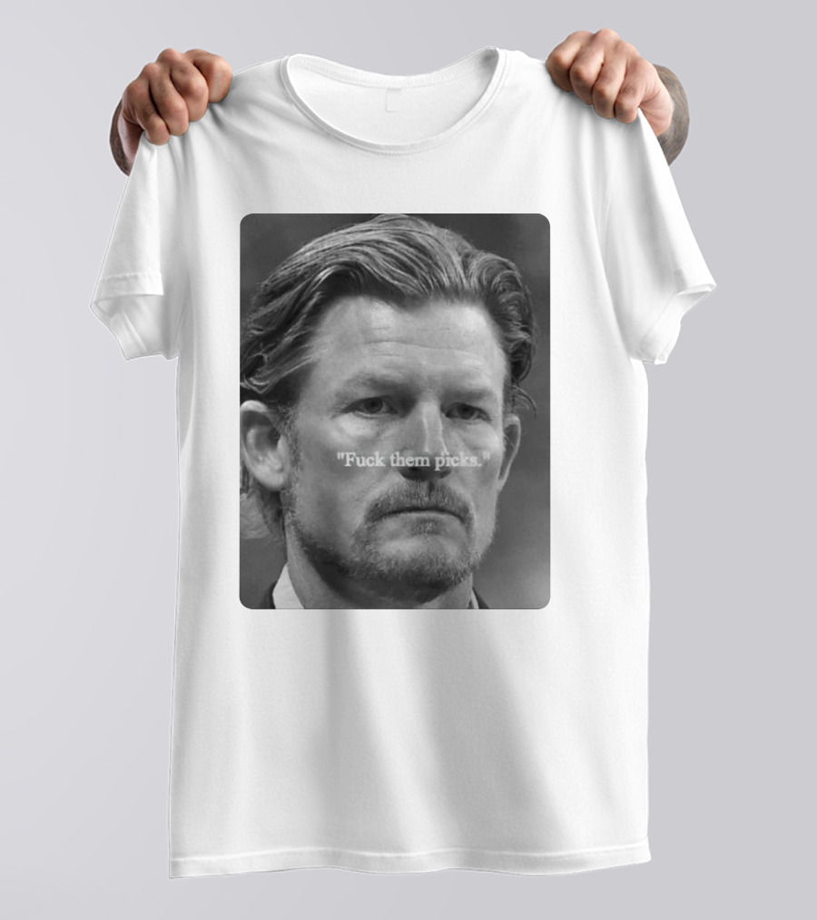 Les Snead 'Fuck Them Picks' T-Shirt