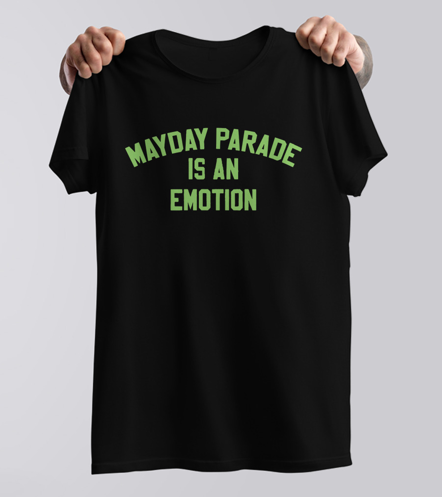 Mayday Parade Is An Emotion Merch T-Shirt