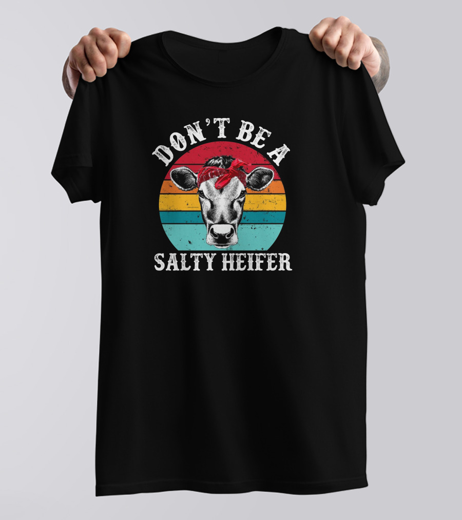 Don't Be A Salty Heifer Retro Cow With Bandana T-Shirt