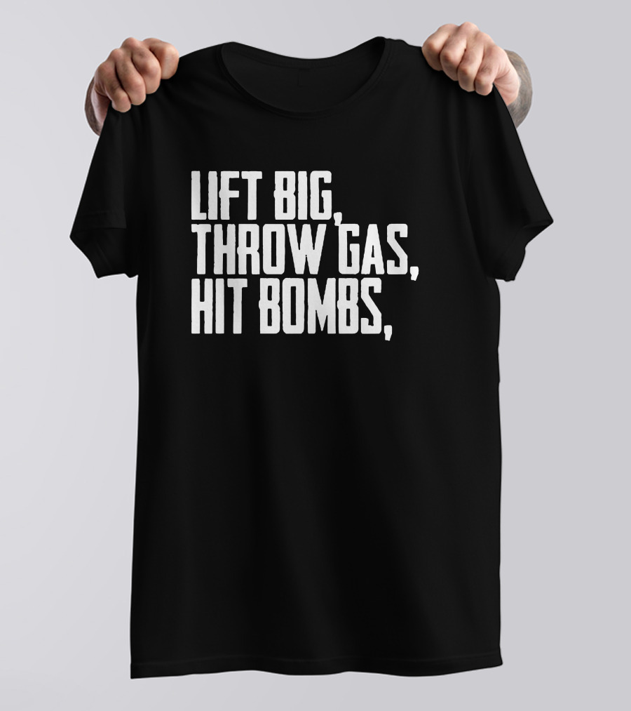 King Of Juco Lift Big Throw Gas Hit Bombs Baseball Lifestyle Merch T-Shirt