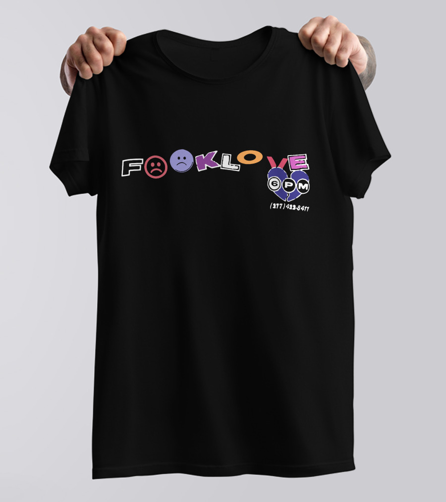 Fook Love 6PM 877-432-8411 Sad Face T-Shirt