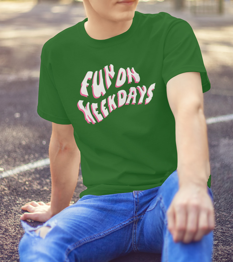 FOW Merch Limited Fun On Weekdays T-Shirt