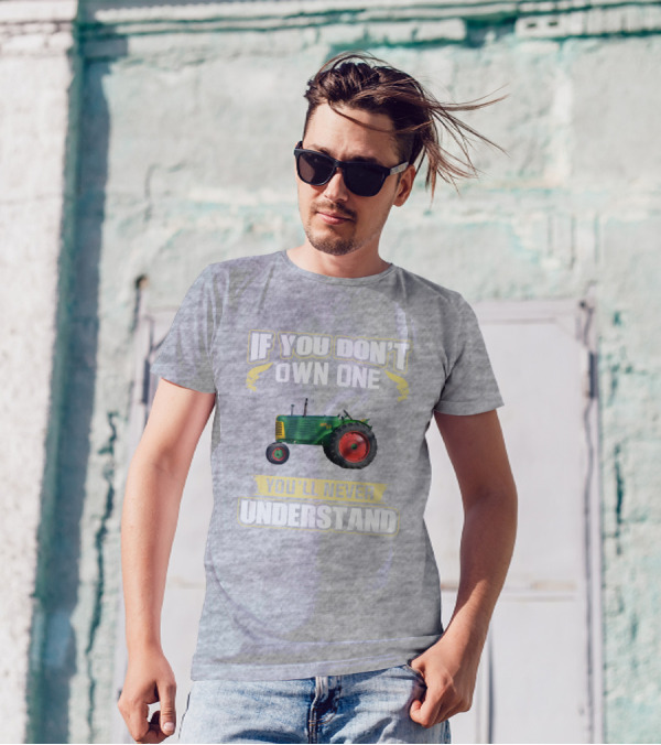 If You Don't Own One Oliver 88 You'll Never Understand T-Shirt