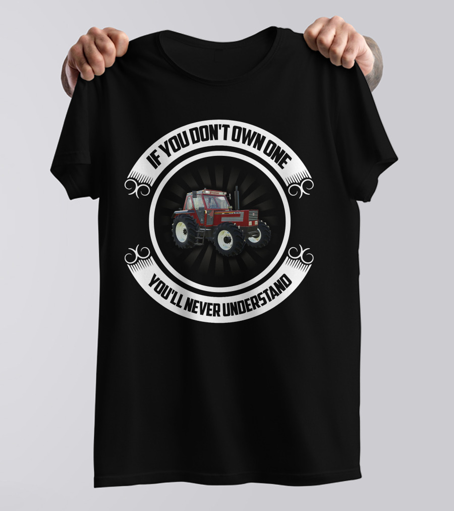 If You Don't Own One You'll Never Understand Fiat Agri 180-90 T-Shirt