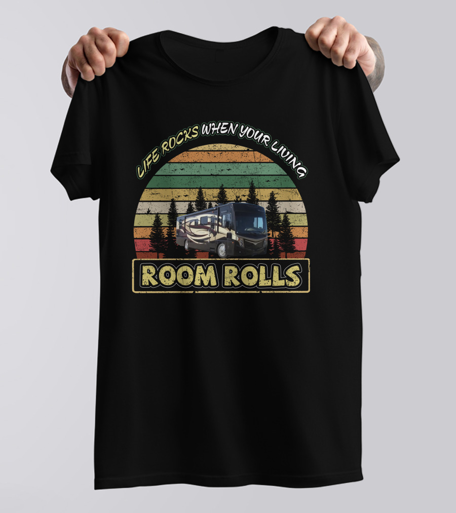 LIFE ROCKS WHEN YOUR LIVING ROOM ROLLS Fleetwood Excursion 35B Vintage Retro Forest Sunset T-Shirt