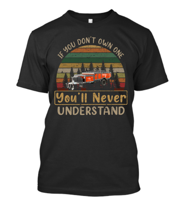 If You Don't Own One You'll Never Understand OPUS 4 Truck Retro Forest Stripes T-Shirt