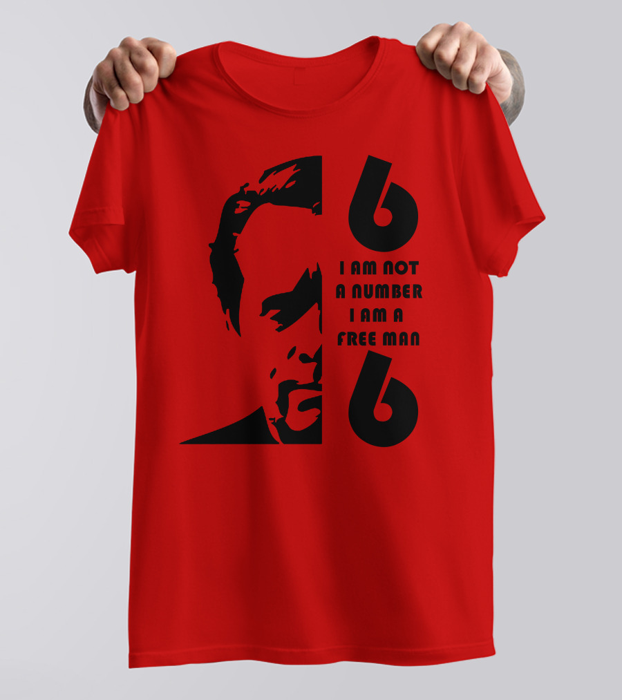 I Am Not A Number I Am A Free Man 6 Six Red T-Shirt