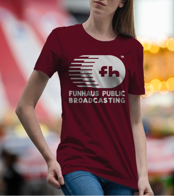 Funhaus Public Broadcasting Logo Design Fh T-Shirt