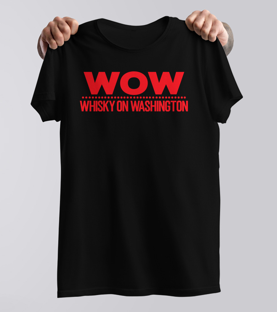 WOW Whisky On Washington Red Letters T-Shirt