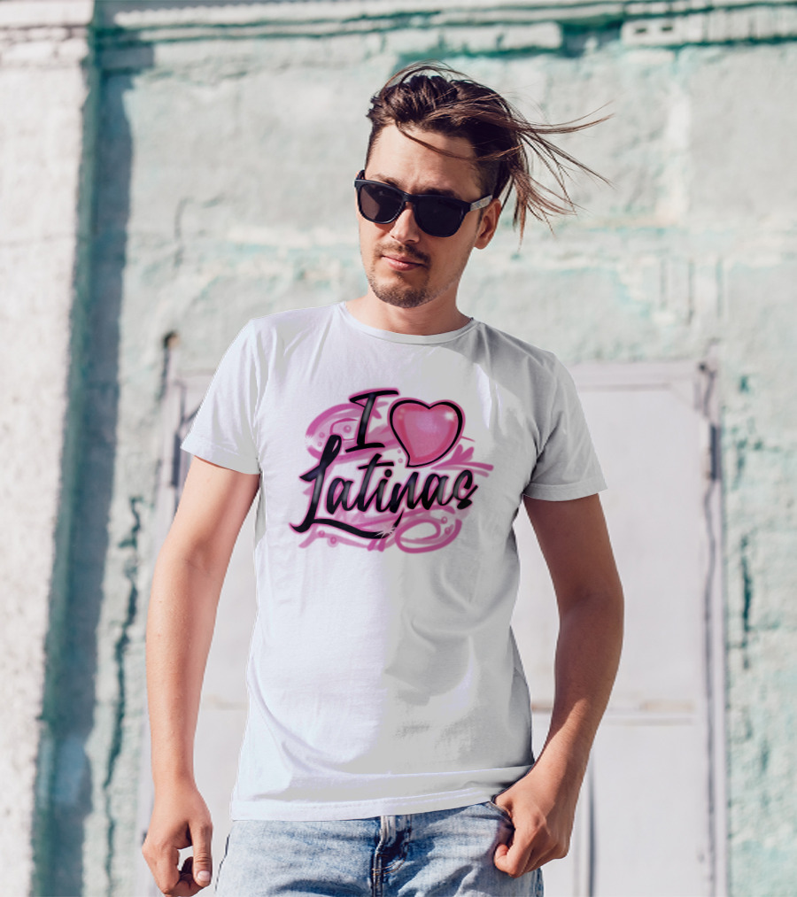 I Love Latinas Glaive T-Shirt