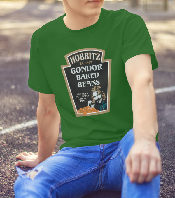 Hobbitz Gondor Baked Beans One Does Not Simply Put On Toast T-Shirt