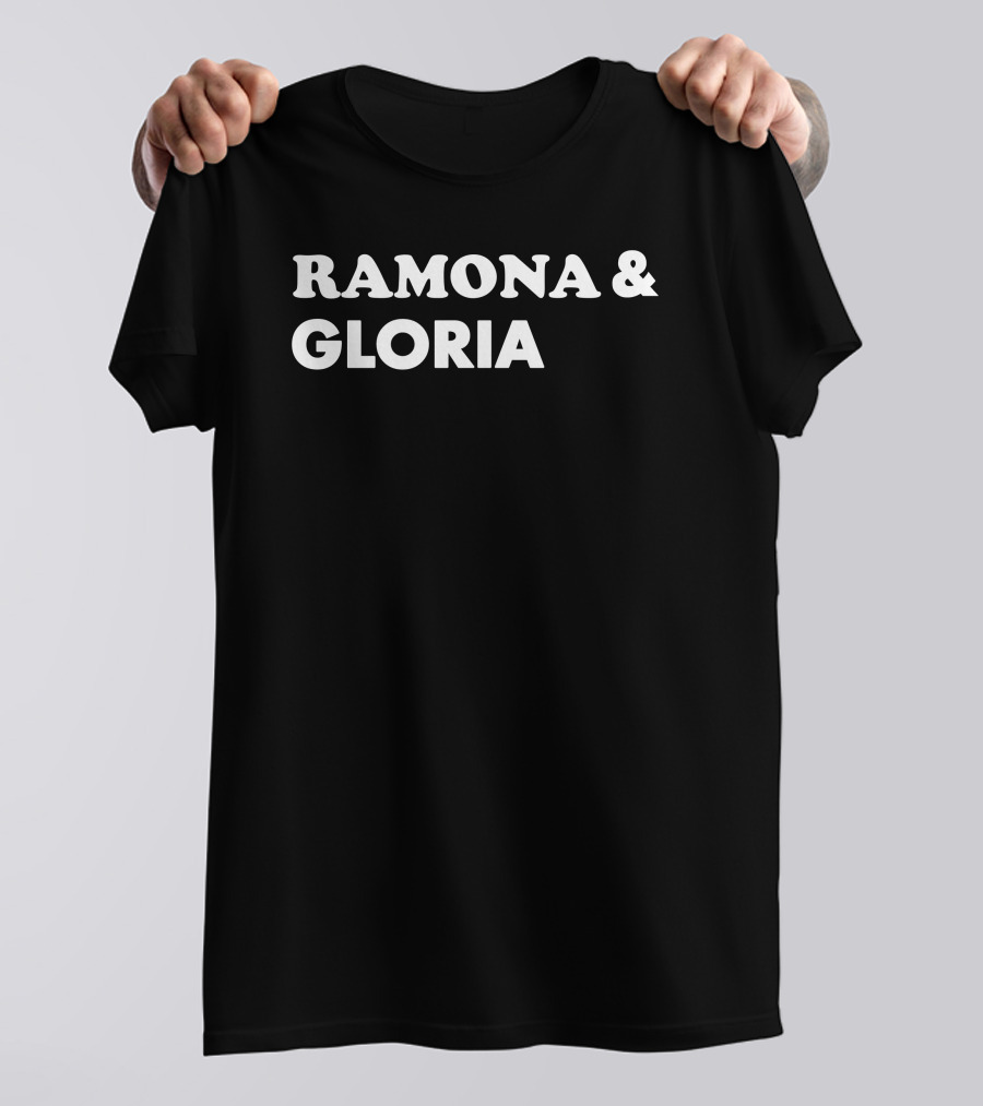 Ramona And Gloria Text Bold Typography T-Shirt