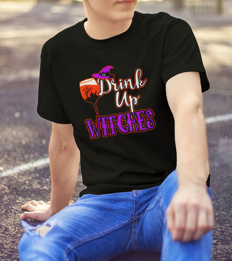 Drink Up Witches Halloween Wine Glass Witch Hat And Haunted Tree T-Shirt