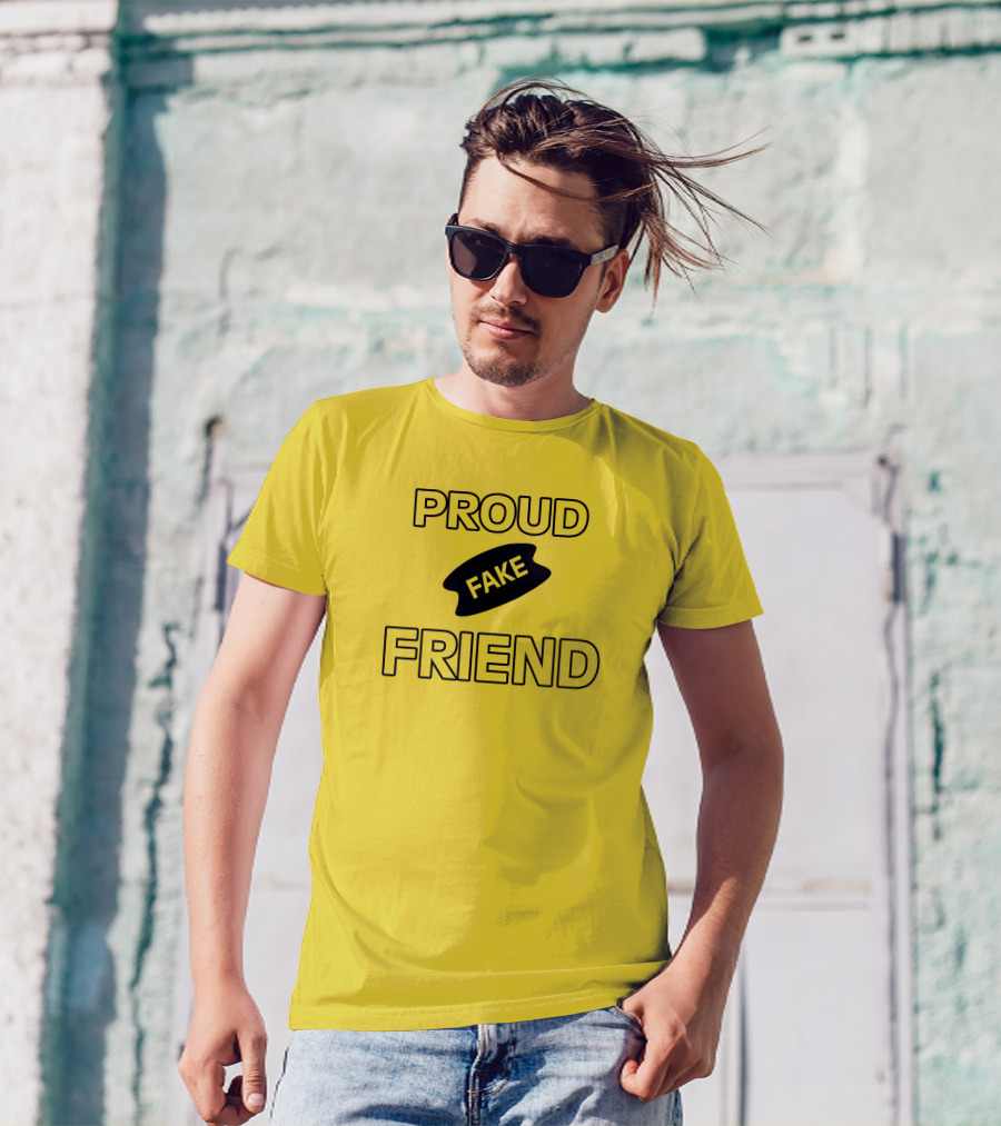 Torahpepi Proud Fake Friend Textual Yellow T-Shirt