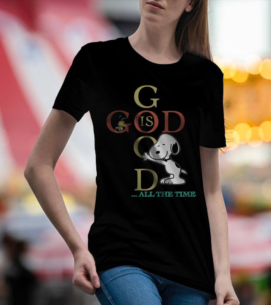 Snoopy And Woodstock God Is Good All The Time Peanuts Collection T-Shirt