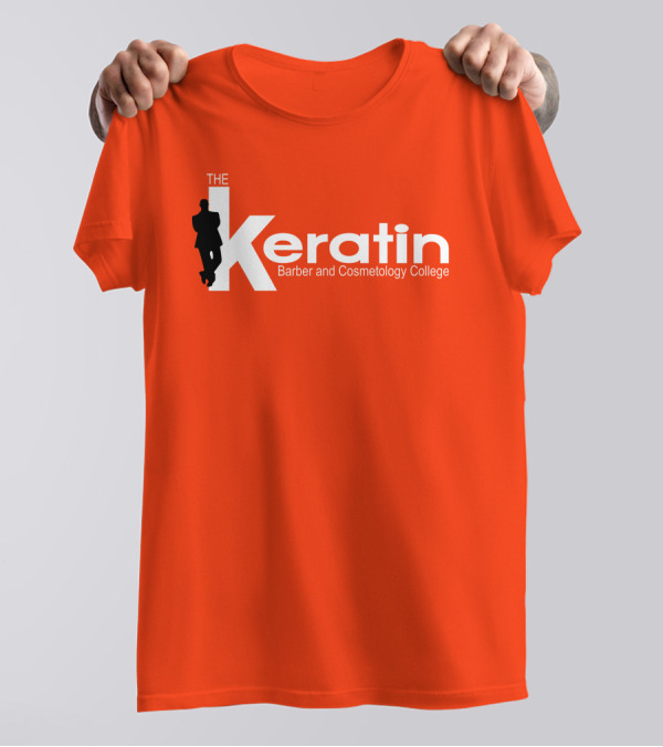 The Keratin Barber And Cosmetology College T-Shirt