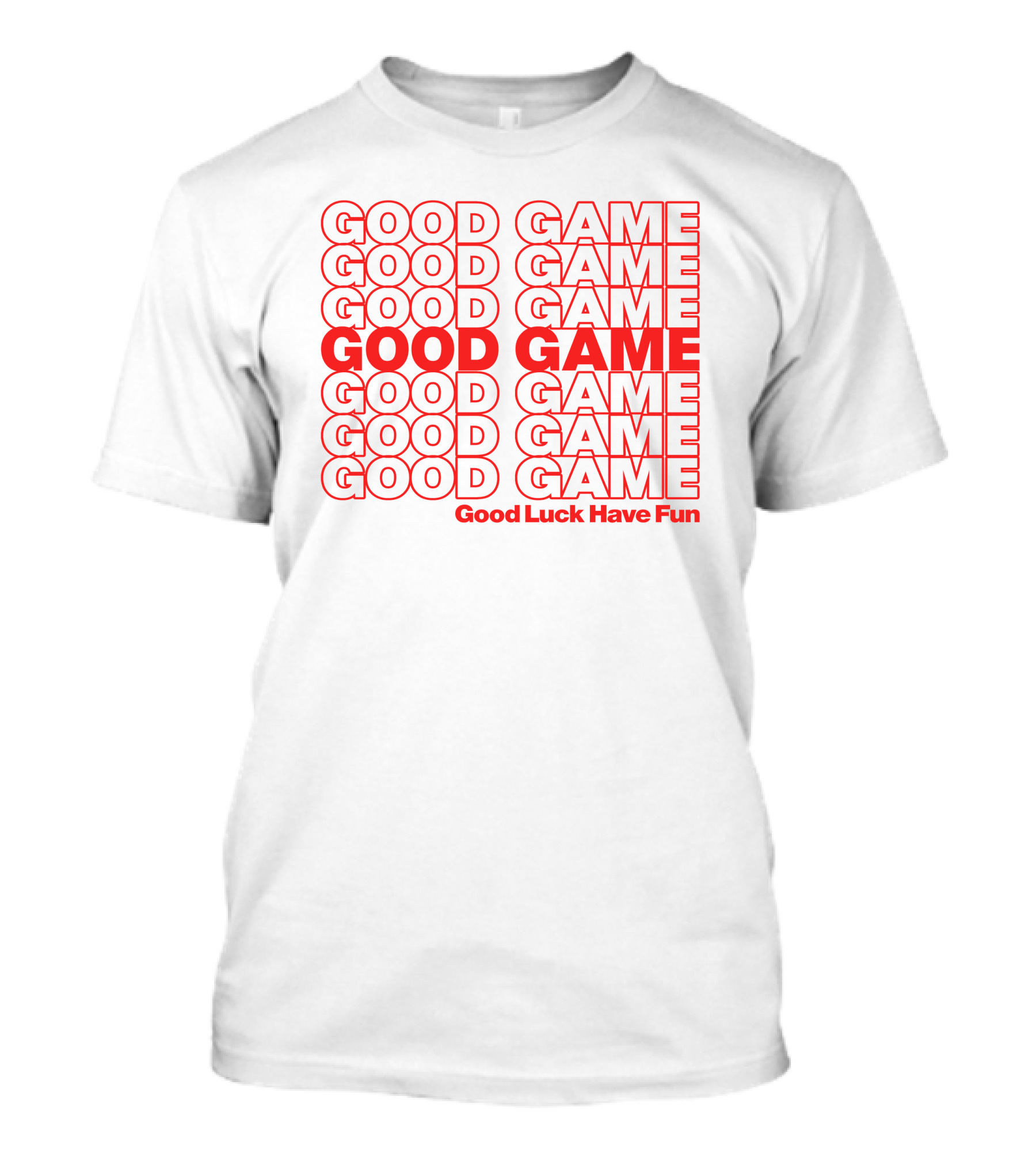 Good Game Good Luck Have Fun Gabe Penny-Arcade Store T-Shirt