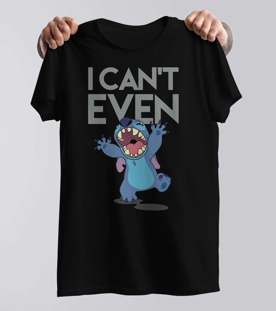 I CAN'T EVEN Stitch Lilo And Stitch Disney T-Shirt