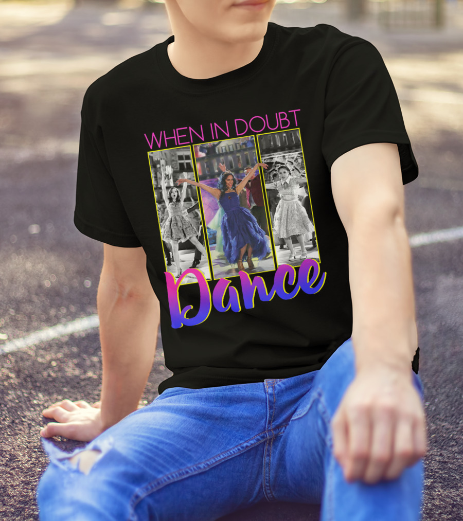When In Doubt Dance Disney Descendants T-Shirt