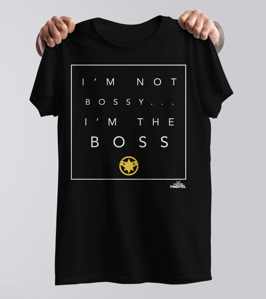 I'm Not Bossy I'm The Boss Captain Marvel Star T-Shirt