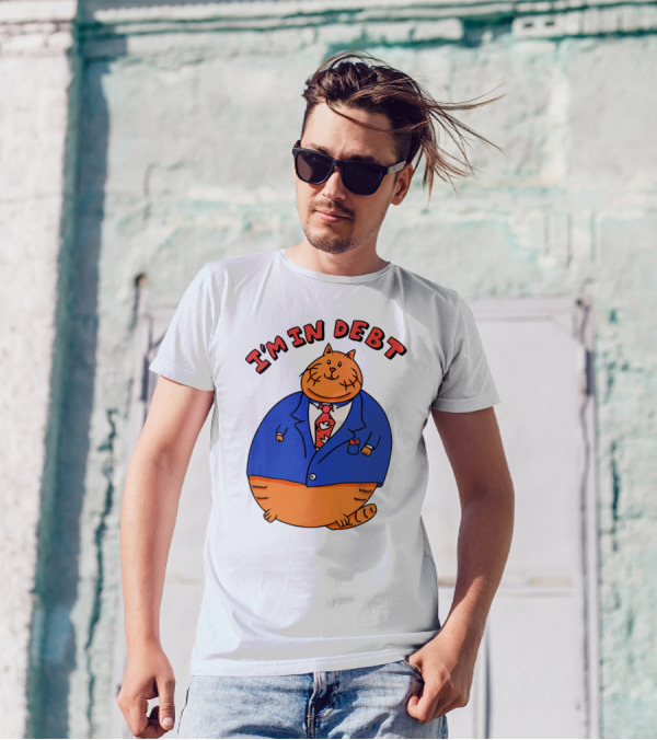 I'm In Debt William Osman Merch T-Shirt