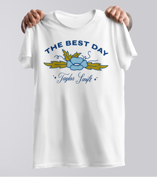 The Best Day Taylor Swift Blue Flower T-Shirt