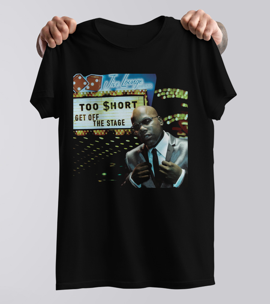 Jive Lounge Presents Too Short Get Off The Stage T-Shirt