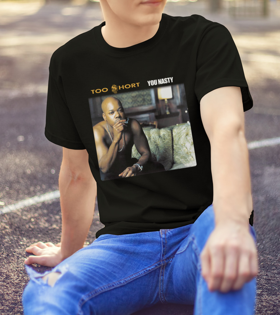 Too Short You Nasty T-Shirt